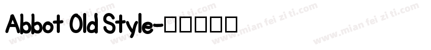 Abbot Old Style字体转换